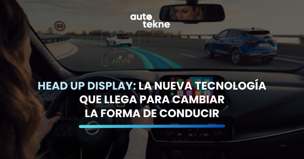 Head Up Display: la nueva tecnología que llega para cambiar la forma de conducir.
