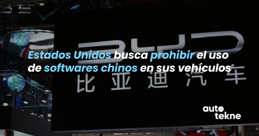 Estados Unidos busca prohibir el uso de softwares chinos en sus vehículos